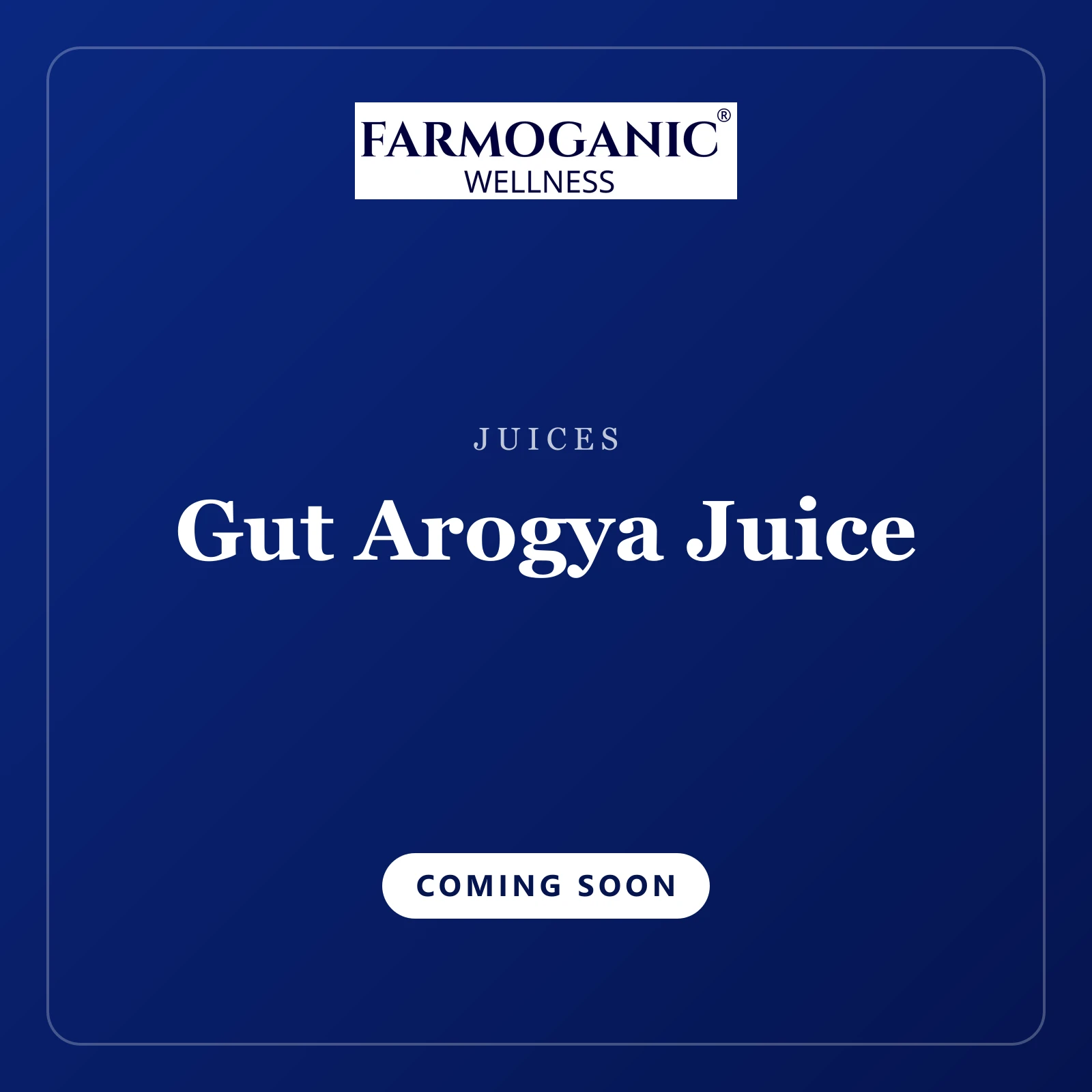 Gut Arogya Juice — coming soon