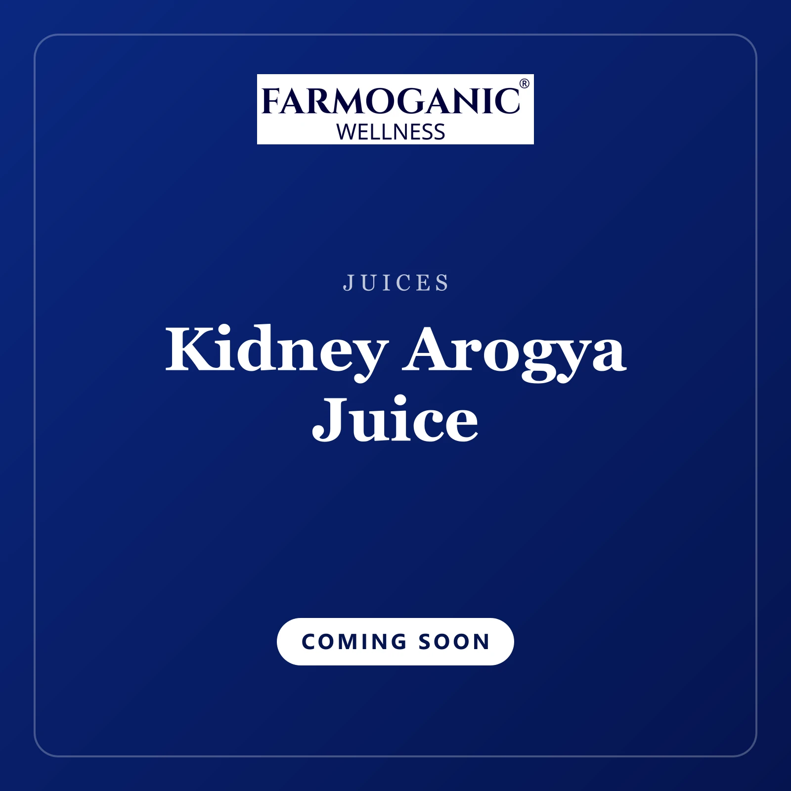 Kidney Arogya Juice — coming soon