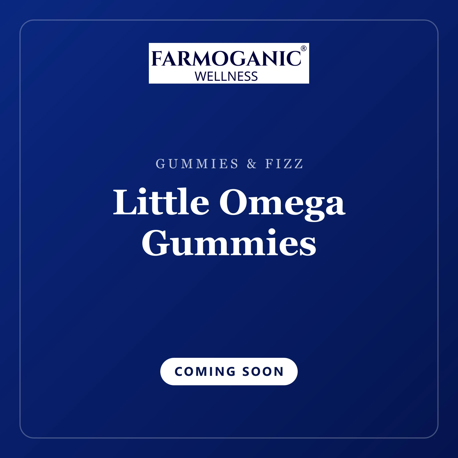 Little Omega Gummies — coming soon