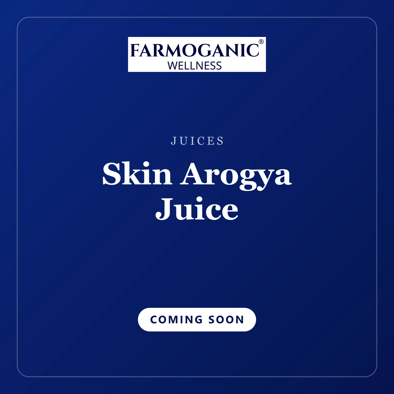 Skin Arogya Juice — coming soon