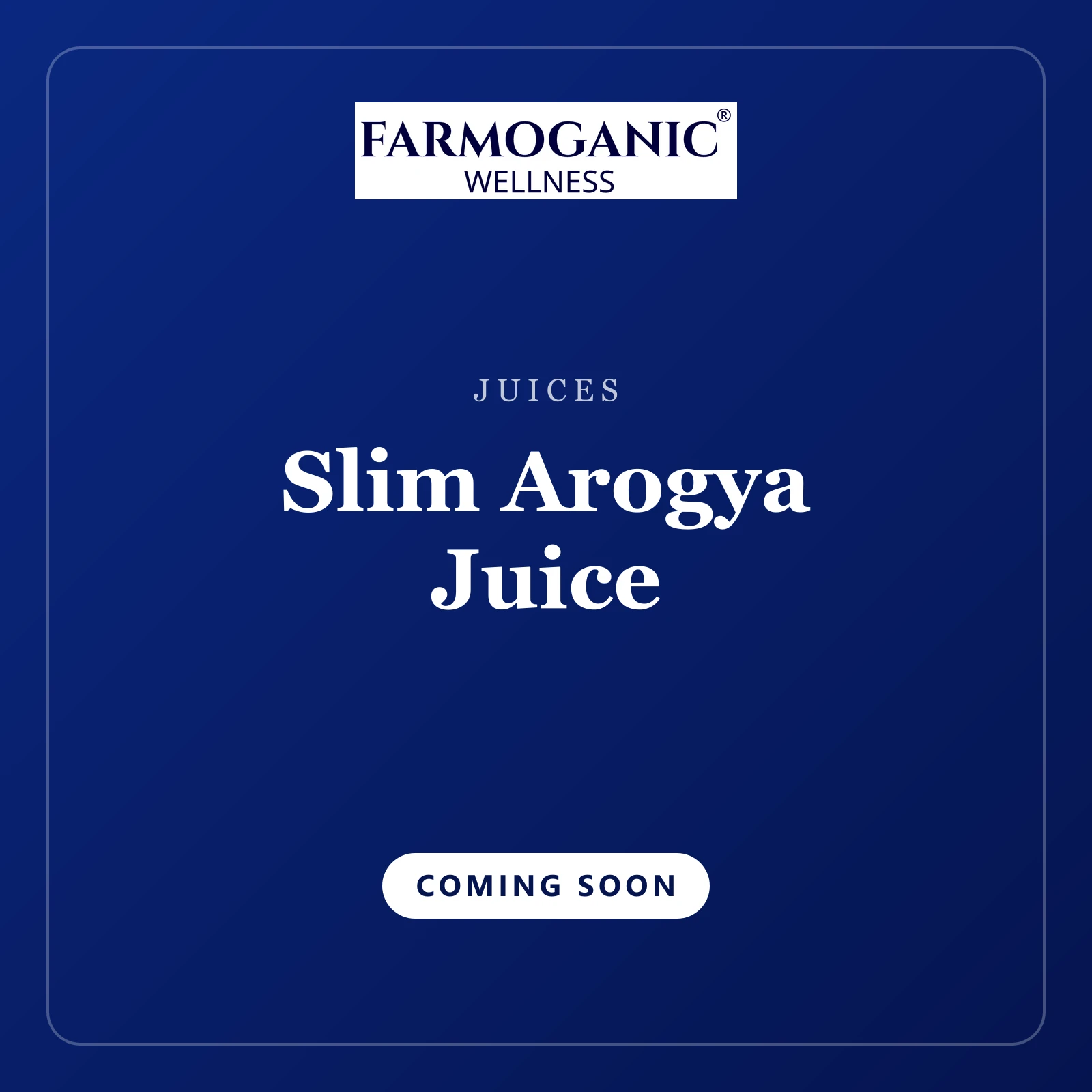 Slim Arogya Juice — coming soon