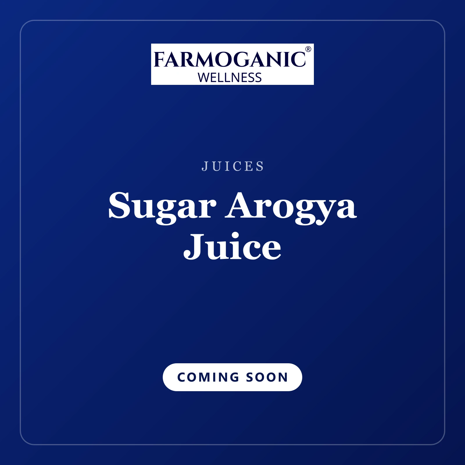 Sugar Arogya Juice — coming soon